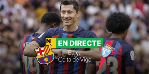 Fc Barcelona Celta De Vigo De La Lliga Santander Directe Resultat