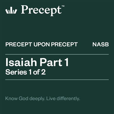 PRECEPT IRELAND Isaiah Part 1 Workbook NASB 14 Lessons