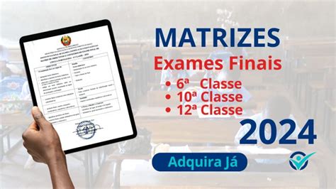 Todas Matrizes Dos Exames Finais De Mozescolar