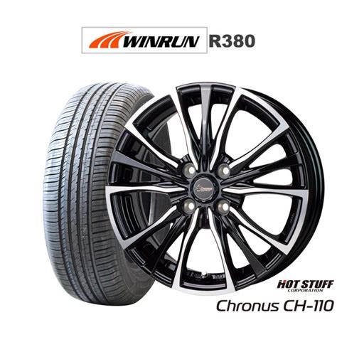 HOT STUFF サマータイヤ ホイール4本セット ホットスタッフ クロノス CH 110 WINRUN ウインラン R380 165 65R14 カーポートマルゼン 通販