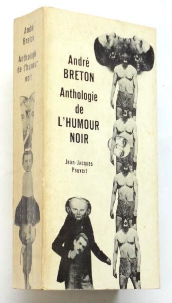 Anthologie De L Humour Noir Andr Breton