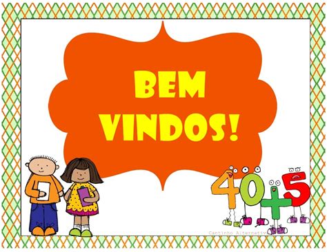 Placa De Bem Vindo Para Imprimir - Placa De Seja Bem Vinda Para Imprimir - RETOEDU