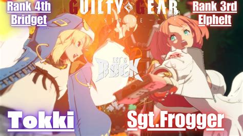 Ggst Rank Th Bridget Tokki Vs Rank Rd Elphelt