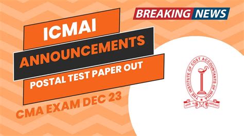 BREAKING News ICMAI IMPORTANT ANNOUNCEMENT CMA EXAM DECEMBER 2023