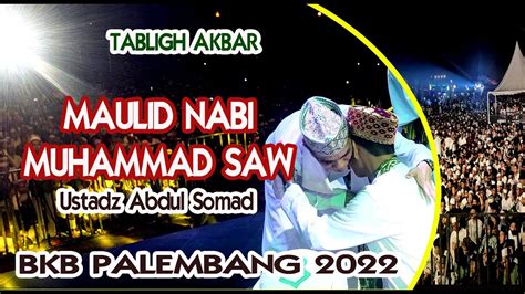 FULL Tabligh Akbar Ustadz Abdul Somad Lc M A Menyambut Maulid Nabi