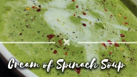 Cream Of Spinach Soup Healthy Tasty Spinach Soup पालक सूप Yummy Palak Soup Recipe Chef