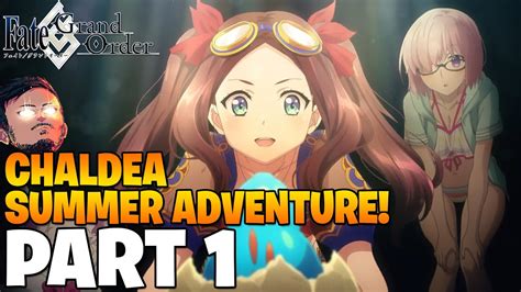 Fate Grand Order Chaldea Summer Adventure Event Story Playthrough Part 1 [fgo Na] Youtube