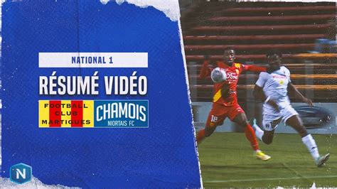 J15 FC Martigues Chamois Niortais le résumé vidéo YouTube