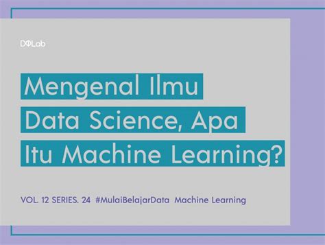 Jenis Jenis Machine Learning Yang Harus Kamu Pahami