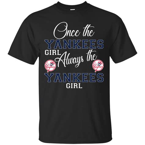 Always The New York Yankees Girl T Shirts Best Funny Store