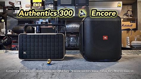 Jbl Authentics Vs Jbl Encore Youtube