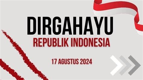 33 Poster Menarik Ucapan Selamat Hut Ri Ke 79 Tahun Bagikan Pada 17 Agustus 2024 Halaman All