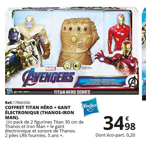 Promo Coffret Titan Héro Gant électronique Thanos Iron Man Chez