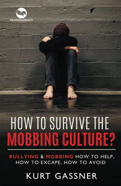 How to survive the mobbing culture?: Bullying & Mobbing how to help ...