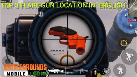 Top Flare Gun Location In Bgmi How To Find Flare Gun Location In