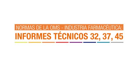 Infografía Normas De La Oms Para La Industria Farmacéutica Informes