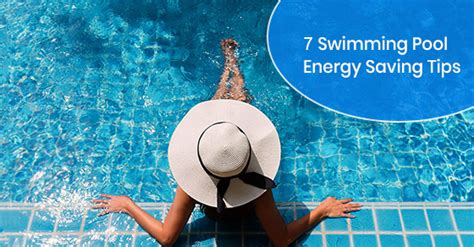 Swimming Pool Energy Saving Tips Solda Pools