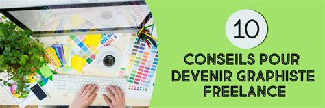 10 Conseils Pour Devenir Graphiste Freelance Histoire De Bambou