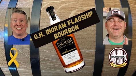 O H Ingram Flagship Bourbon Review Youtube