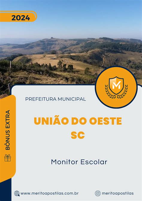 Apostila Monitor Escolar Prefeitura União Do Oeste Sc 2024 Mérito