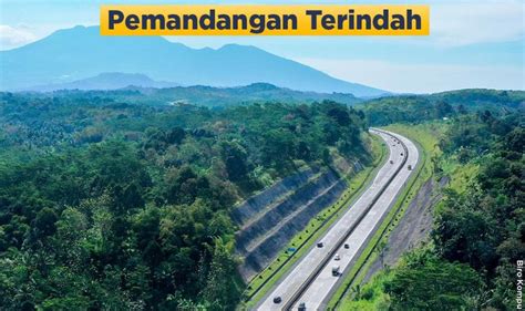 Lima Jalan Tol Dengan Pemandangan Paling Indah Di Indonesia Ini Potret