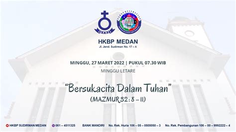 Ibadah Minggu Letare HKBP Medan Sudirman Minggu 27 Maret 2022 07