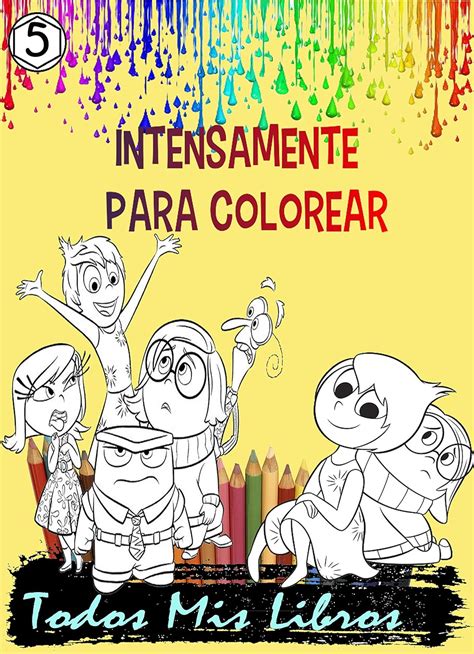 Intensamente Para Colorear Colecci N Libros Para Colorear N Spanish