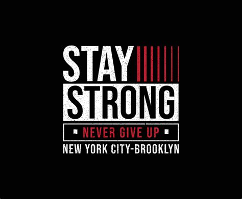 Stay Strong Motivational Typography Vector T-shirt Design 15284988 ...