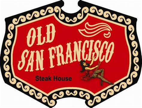 Old San Francisco Steak House Logopedia Fandom Powered By Wikia