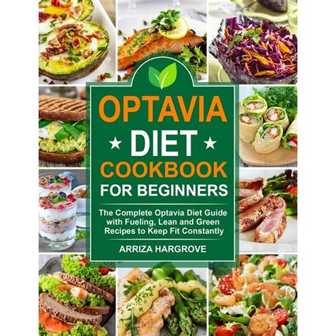 Optavia Diet Cookbook For Beginners The Complete Optavia Diet Guide