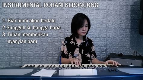 MEDLEY INSTRUMEN ROHANI KERONCONG YouTube