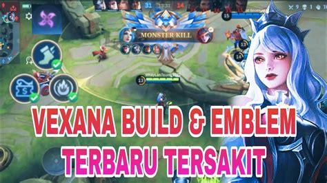 Vexana Build Emblem Terbaru Tersakit Mobile Legends Vexana