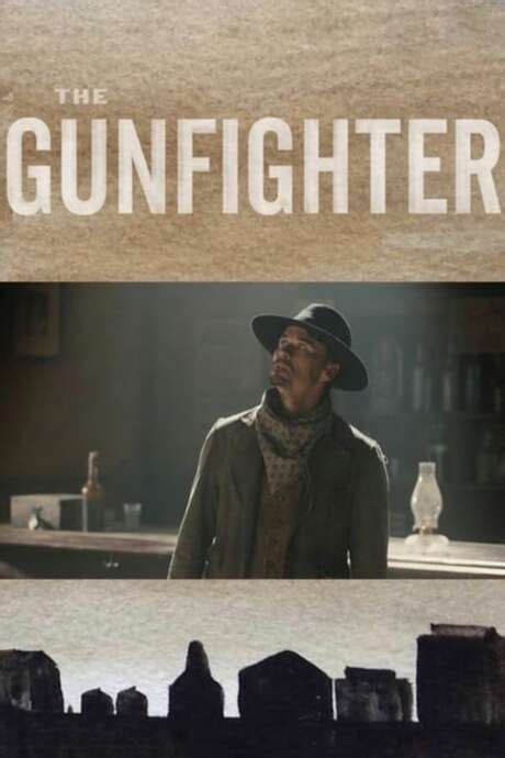 ‎The Gunfighter (2014) directed by Eric Kissack • Reviews, film + cast ...