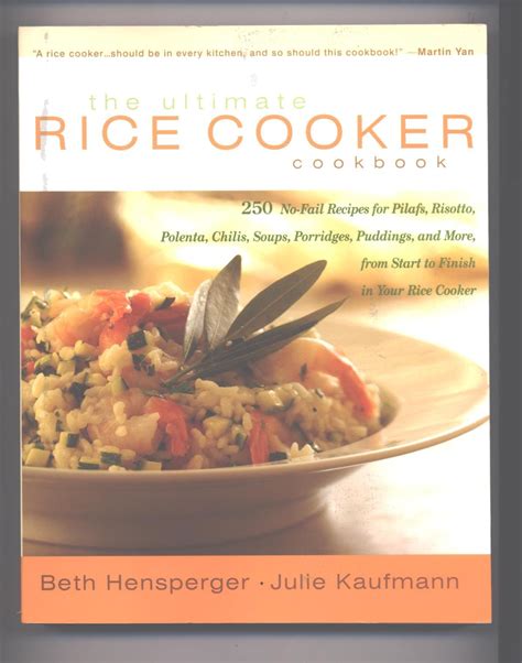 The Ultimate Rice Cooker Cookbook No Fail Recipes For Pilafs