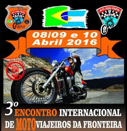 Motoviajeiros Da Fronteira Encontro Internacional Moto Center O