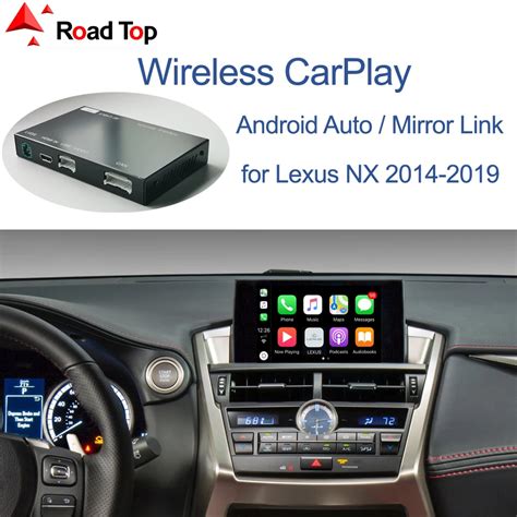 Wireless Carplay Lexus Nx Android Auto Mirror Link