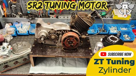 SR2 Tuning Motor Neuer ZT Tuning Zylinder Stage 2 YouTube