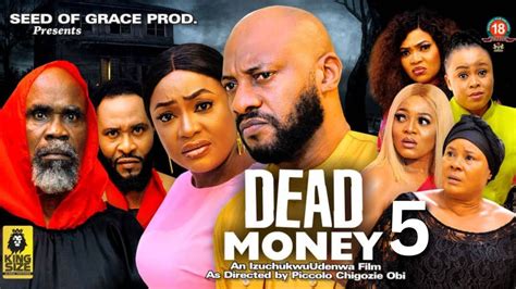 DEAD MONEY 5 LIZZY GOLD YUL EDOCHIE 2023 Latest Nigerian Nollywood