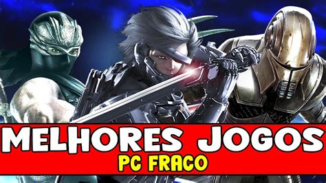 Top 10 Melhores Jogos Para Pc Fraco 2024 Youtube