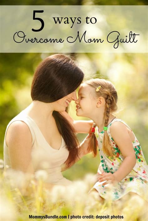 5 Ways To Overcome Mom Guilt Mommys Bundle