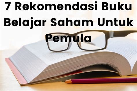 Rekomendasi Buku Belajar Saham Terbaik Untuk Pemula Investbro