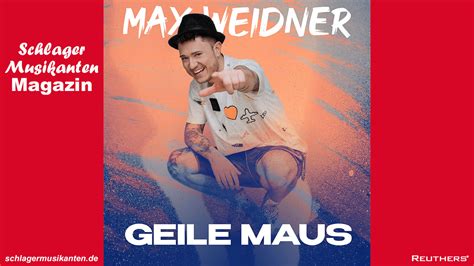 Max Weidner Geile Maus