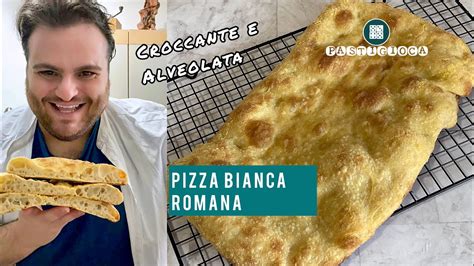 Pizza Bianca Romana Youtube