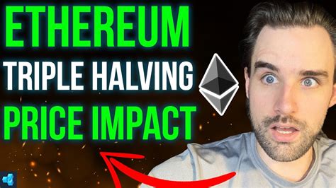 The Truth About Ethereums Triple Halving Price Impact Youtube