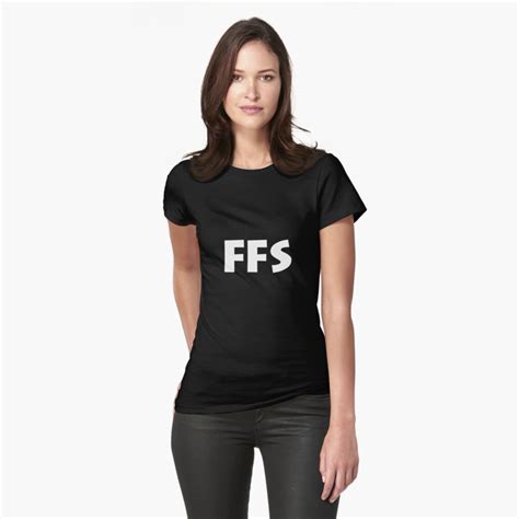 FFS T Shirt Von JaysonGaskell Redbubble