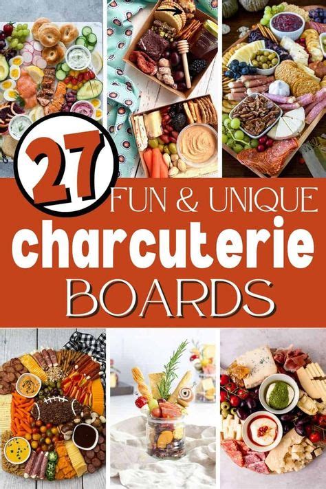 unique charcuterie board ideas  easy entertaining