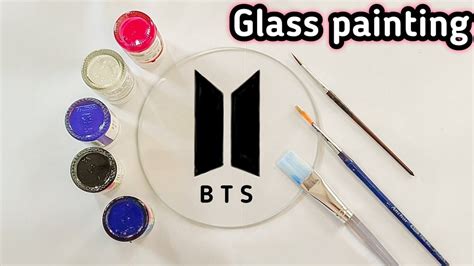 Bts Glass Painting Beautifull Glass Painting Youtube