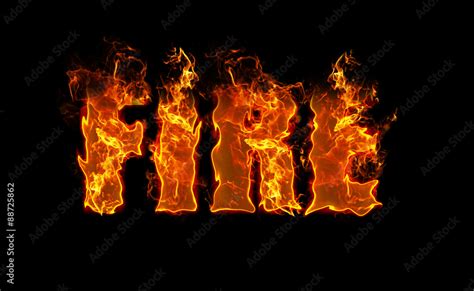 Word Fire On Black Background In Red Hot Fiery Burning Letters