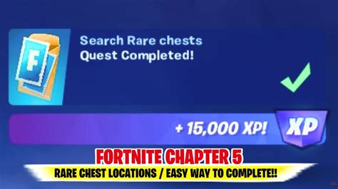 Where To Find RARE CHESTS In Fortnite CHAPTER 5 Fortnite Rare