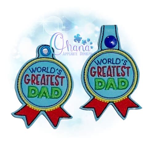 Worlds Greatest Dad Key Chain Embroidery Design Ohana Applique Designs